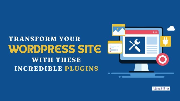 Transform Your WordPress Site with These Incredible Plugins: Full Reviews