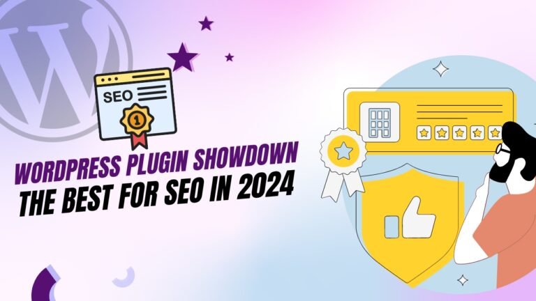 WordPress Plugin Showdown: The Best for SEO in 2024