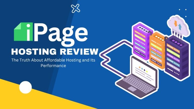 iPage Review 2024: The Truth About Affordable Hosting and Its Performance